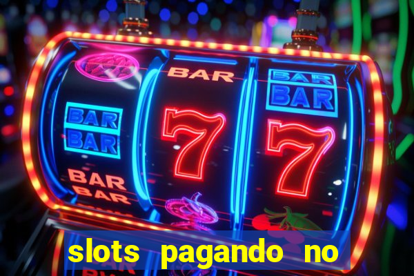 slots pagando no cadastro saque free 2024